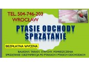 Ptasie odchody sprzątanie, Wrocław, tel. 504-746-203. Czys...