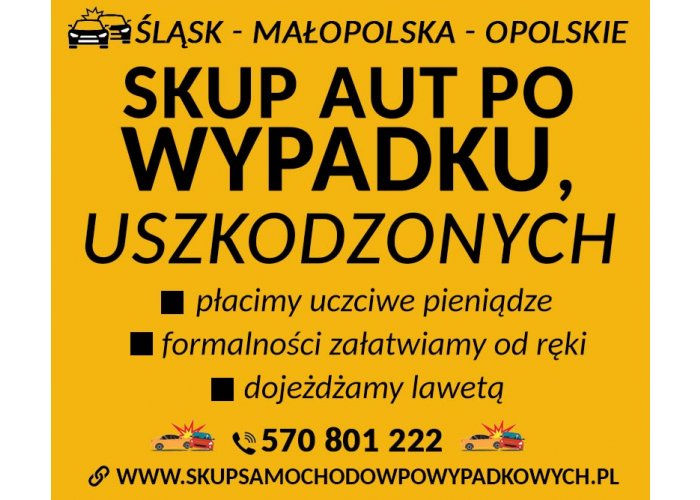 Odkup aut powypadkowych Transport lawetą Śląskie/Małopolskie/Opolskie