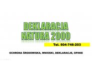 ​Wniosek, deklaracja obszaru Natura 2000, tel. 504-746-203...