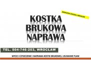 ​Naprawa kostki brukowej, tel.  504-746-203, cennik, popra...