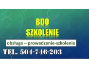 ​Szkolenie indywidualne, Baza Danych o Odpadach, tel. 504-...