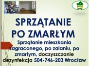 Sprzątanie mieszkań zaniedbanych, po zbieraczach, cennik, ...