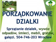 Sprzątanie ogrodu, działki, ogródka, posesji tel .504-746...