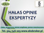 ​Hałas, przekroczenia, skargi, pomoc, tel. 504-746-203. E...