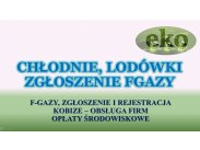 Rejestracja chłodni, klimatyzacji, cena, tel. 502-032-782, ...