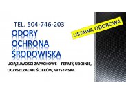 Odory z fermy, hodowli, tel. 504-746-203, smród, zapach, gn...