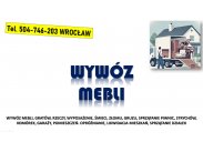 ​Wywóz starych mebli, cennik, Wrocław. utylizacja, odbi...