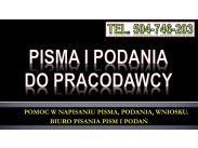 ​Napisanie pisma do pracodawcy, tel. 504-746-203, cena, do...